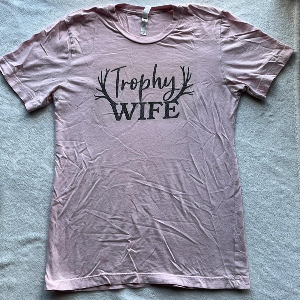 Women’s Pink Bella Canvas “Trophy Wife” Tee- M